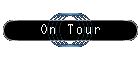 On Tour